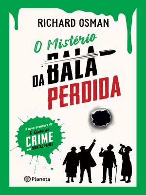 cover image of O Mistério da Bala Perdida